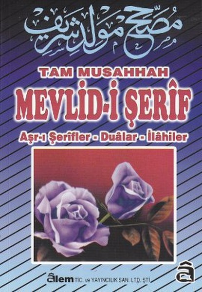 Tam Musahhah Mevlidi Şerif