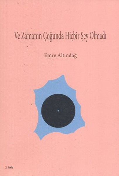 Ve Zamanın Çoğunda Hiçbir Şey Olmadı