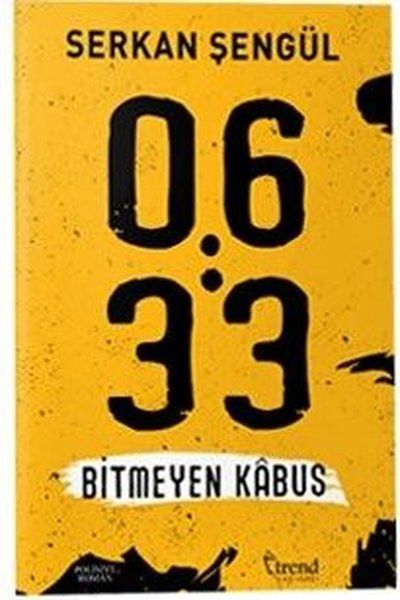 0633 Bitmeyen Kabus