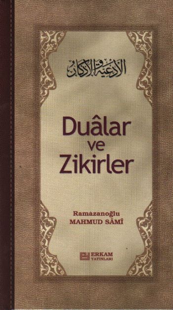 Dualar ve Zikirler