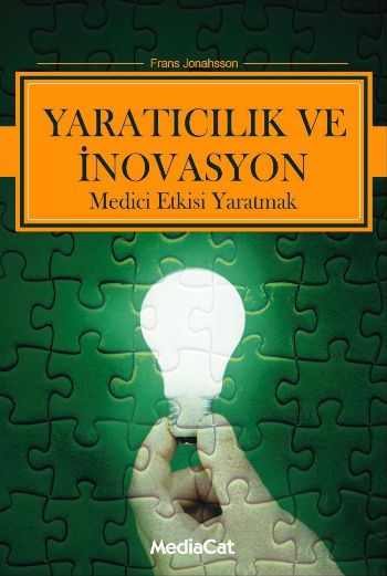 Yaratıcılık ve İnovasyon