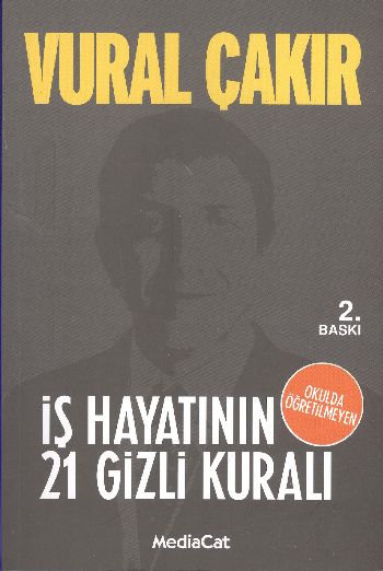 İş Hayatının 21 Gizli Kuralı