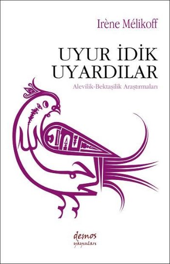 Uyur İdik Uyardılar AlevilikBektaşilik Araştırmaları