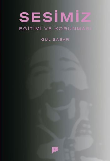 Sesimiz Eğitimi ve Korunması