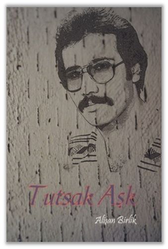 Tutsak Aşk