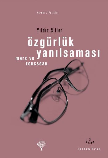 Özgürlük Yanılsaması