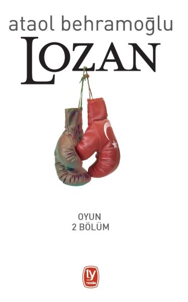 Lozan  Oyun 2 Bölüm