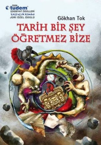 Tarih Bir Şey Öğretmez Bize