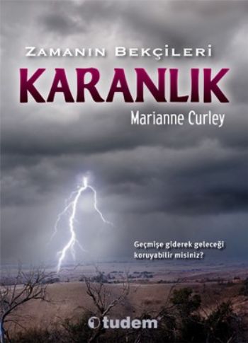 Zamanın Bekçileri  Karanlık