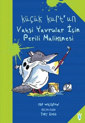 Küçük Kurt’un Vahşi Yavrular İçin Perili Malikanesi