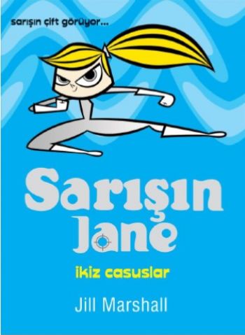 Sarışın Jane  İkiz Casuslar