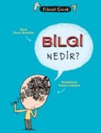 Bilgi Nedir