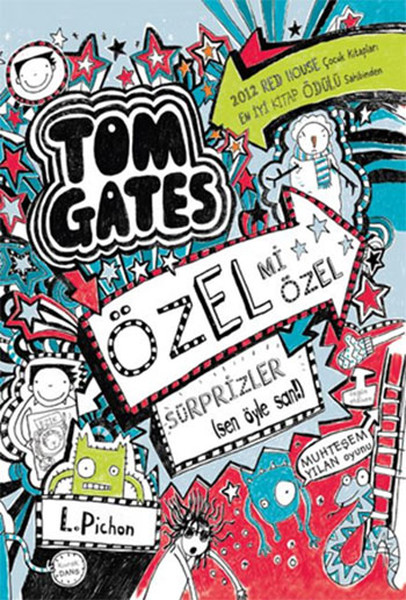 Tom Gates  Özel Mi Özel Sürprizler