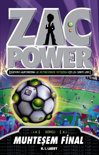 Zac Power 25 Muhteşem Final