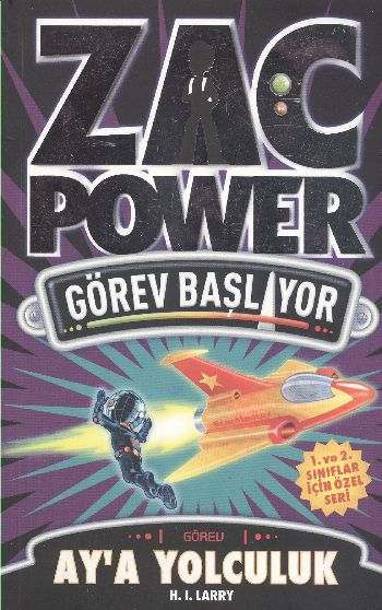 Zac Power Görev Başlıyor A   Aya Yolculuk