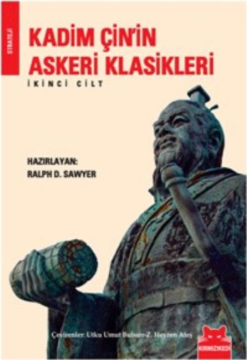 Kadim Çinin Askeri Klasikleri İkinci Kitap