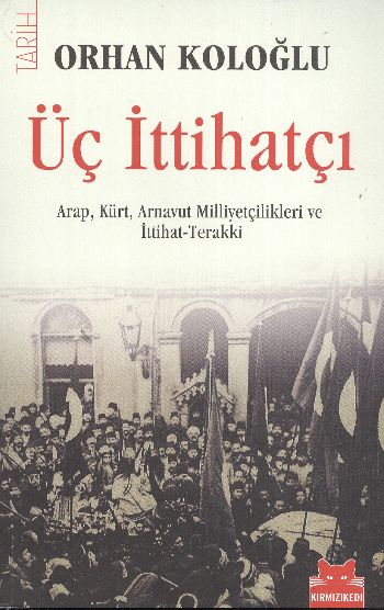 Üç İttihatçı