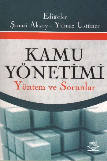 Kamu Yönetimi  Yöntem ve Sorunlar Şinasi AksoyYılmaz Üstüner