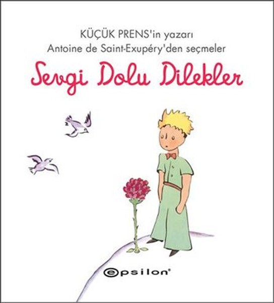 Küçük Prens  Sevgi Dolu Dilekler