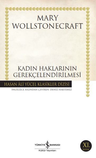 Kadın Haklarının Gerekçelendirilmesi  Hasan Ali Yücel Klasikleri