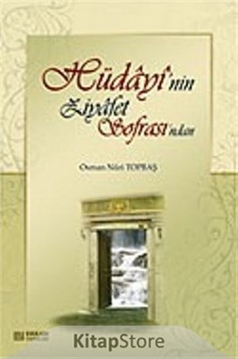 Hüdayinin Ziyafet Sofrasından