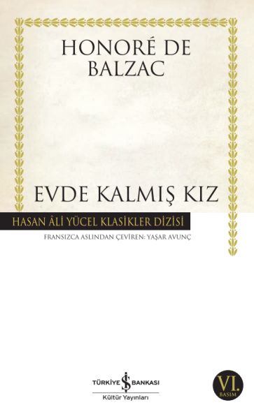 Evde Kalmış Kız  Hasan Ali Yücel Klasikleri