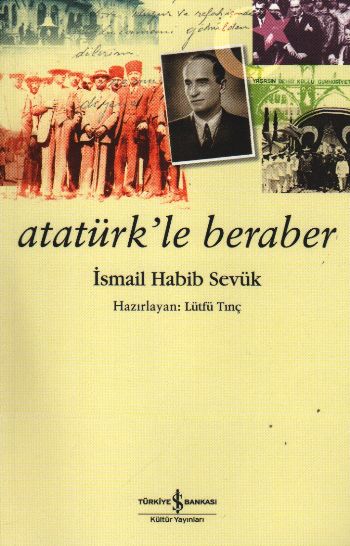 Atatürkle Beraber