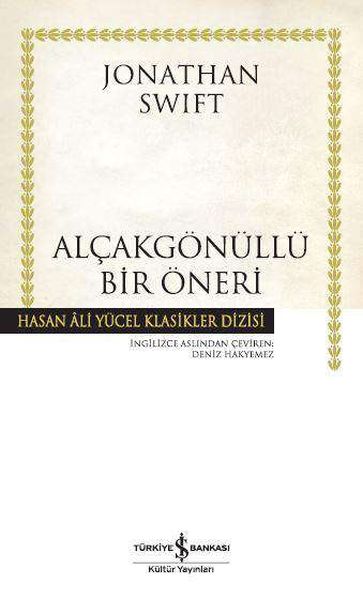 Alçakgönüllü Bir Öneri  Hasan Ali Yücel Klasikleri