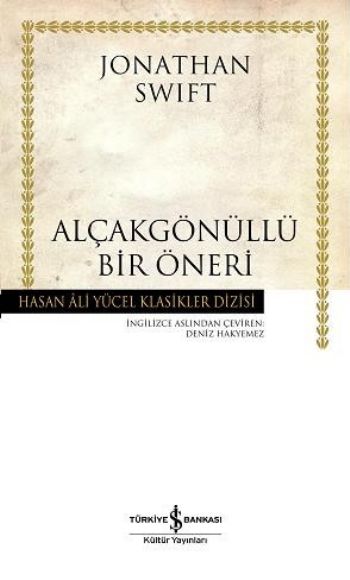 Alçakgönüllü Bir Öneri  Hasan Ali Yücel Klasikleri Ciltli