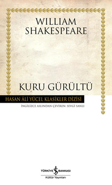 Kuru Gürültü  Hasan Ali Yücel Klasikleri Ciltli