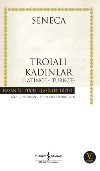 Troialı Kadınlar  Hasan Ali Yücel Klasikleri