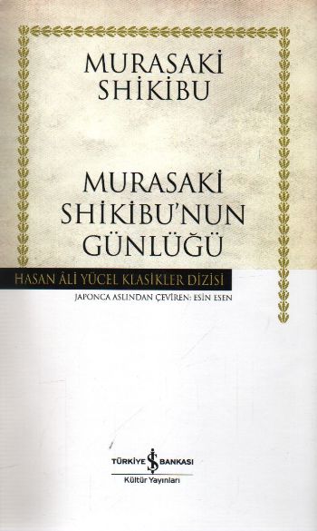 Murasaki Shikibunun Günlüğü  Hasan Ali Yücel Klasikleri Ciltli