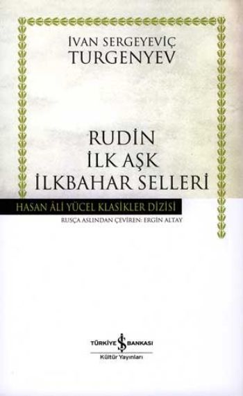 Rudin İlk Aşk İlkbahar Selleri  Hasan Ali Yücel Klasikleri Ciltli