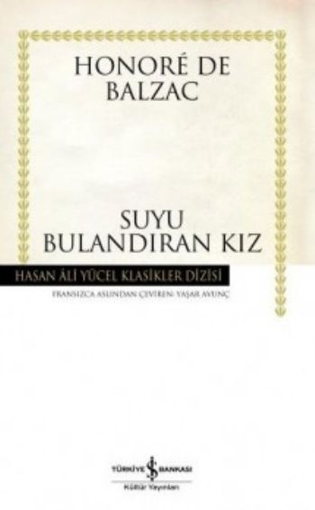 Suyu Bulandıran Kız  Hasan Ali Yücel Klasikleri Ciltli