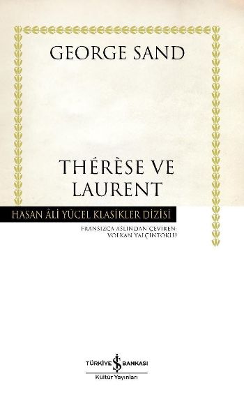 Therese ve Laurent  Hasan Ali Yücel Klasikleri