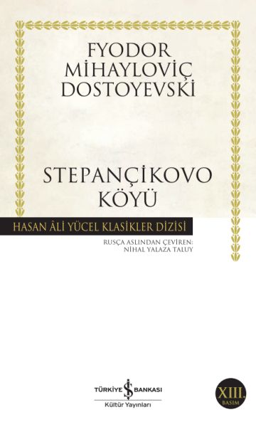 Stepançikovo Köyü  Hasan Ali Yücel Klasikleri