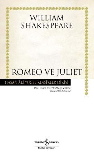 Romeo ve Juliet  Hasan Ali Yücel Klasikleri Ciltli