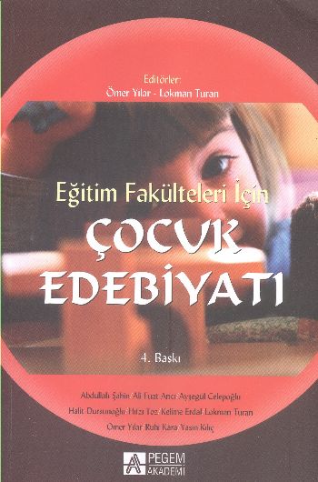 Çocuk Edebiyatı  Eğitim Fakülteleri İçin