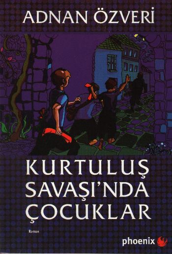 Kurtuluş Savaşında Çocuklar