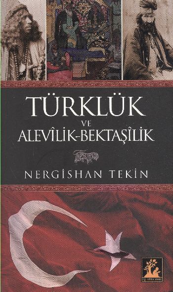 Türklük ve AlevilikBektaşilik