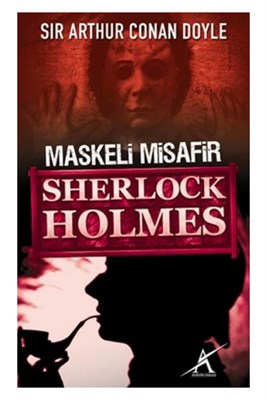 Maskeli Misafir  Sherlock Holmes