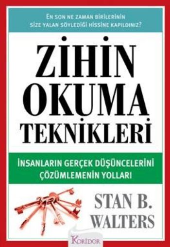 Zihin Okuma Teknikleri  İnsanların Gerçek Düşüncelerini Çözümlemenin Yolları