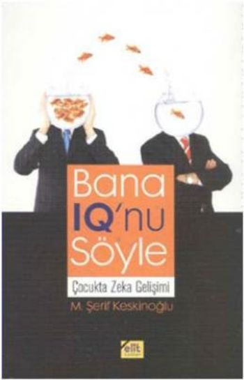 Bana IQnu Söyle  Çocukta Zeka Gelişimi