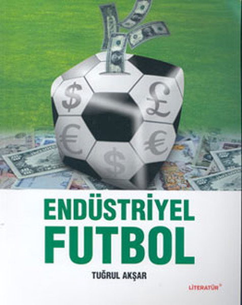 Endüstriyel Futbol