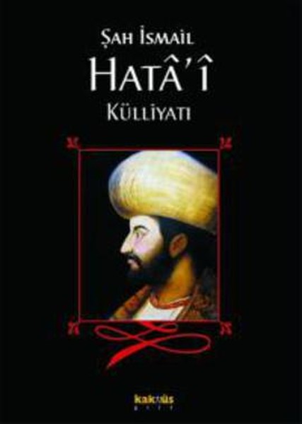 Şah İsmail Hata’i Külliyatı