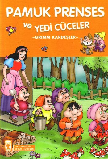 Pamuk Prenses ve Yedi Cüceler  2 ve 3 Sınıflar İçin Çocuk Klasikleri