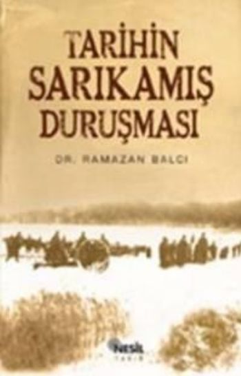 Tarihin Sarıkamış Duruşması