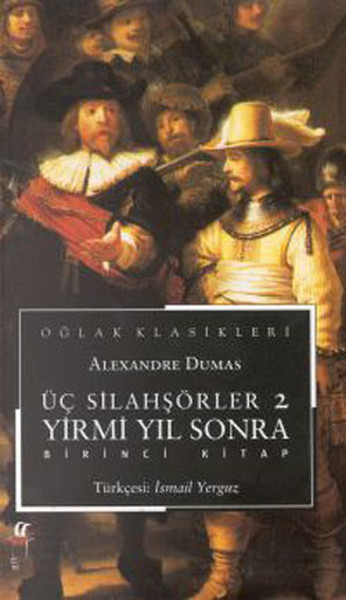 Üç Silahşörler 2 Yirmi Yıl Sonra 2 Kitap Takım