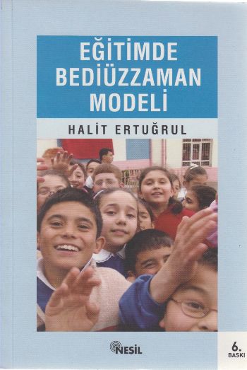 Eğitimde Bediüzzaman Modeli