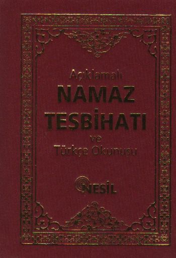 Açıklamalı Namaz Tesbihatı ve Türkçe Okunuşu Cep Boy